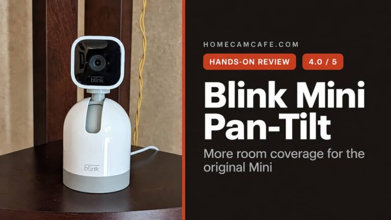 Blink Mini Pan-Tilt Camera Review: Is It Worth Buying? 15 Blink Pan Tilt Camera Review Card