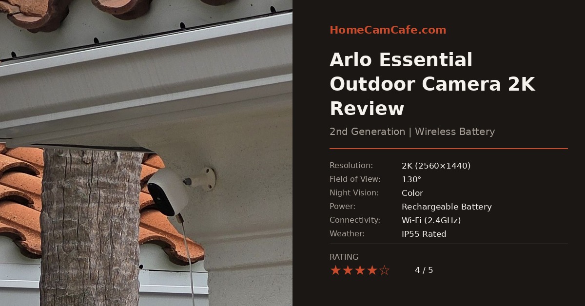 Arlo Essential Outdoor Camera 2K Review