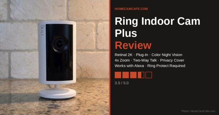 Ring Indoor Cam Plus Review: Sharp 2K Video, Real Subscription Costs