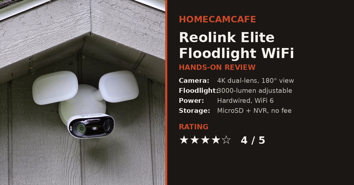Reolink Elite Floodlight WiFi Review: An Easy Install With a Few Tradeoffs 1 Reolink Elite Floodlight WiFi review card, hardwired dual-lens floodlight camera, 4 out of 5 rating