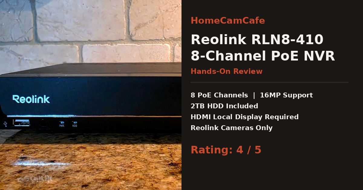 Reolink RLN8-410 Review: Hands-On With an 8-Channel PoE NVR 1 Reolink RLN8-410 8-channel PoE NVR review card